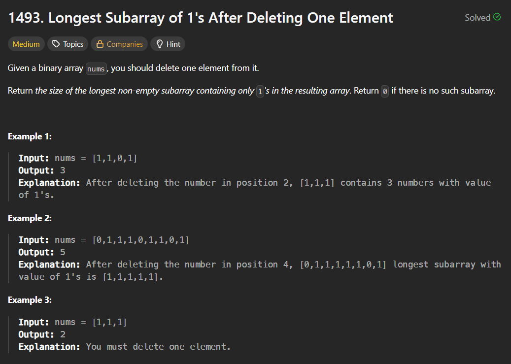 Longest Subarray of 1's After Deleting One Element – Sliding Window Approach