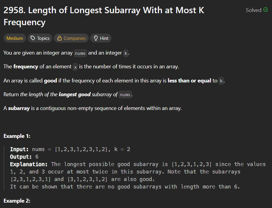 Length of Longest Subarray With At Most K Frequency – Sliding Window Approach